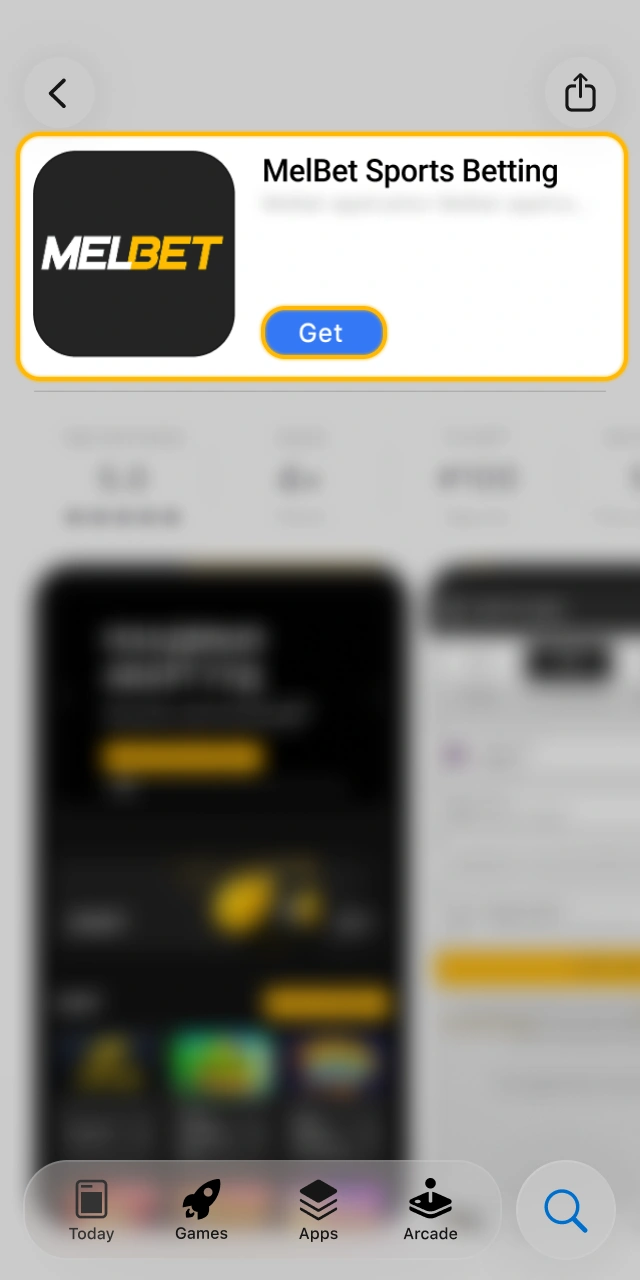 Татаж авах хэсэгт дарж Melbet аппликейшнийг iPhone-д суулгаарай.
